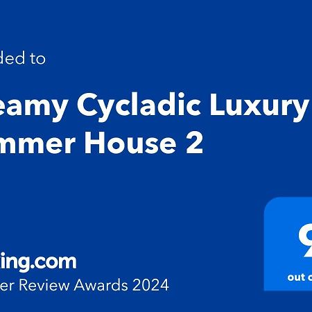 Sotiras Dreamy Cycladic Luxury Summer House 2 מראה חיצוני תמונה